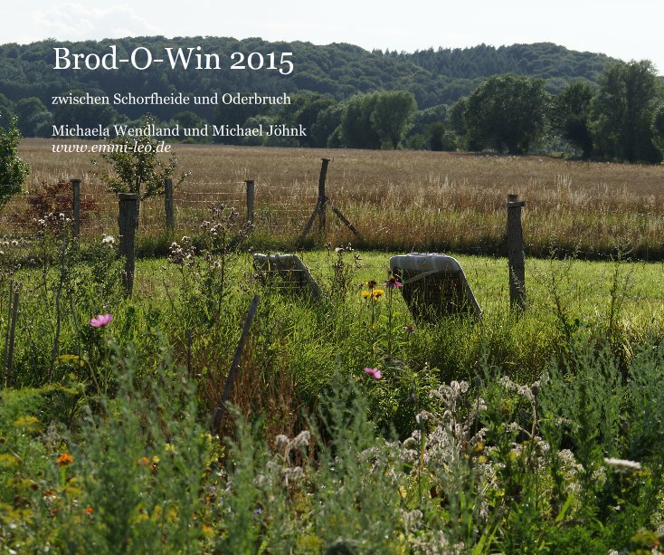 Ver Brod-O-Win 2015 por Michaela Wendland und Michael Jöhnk