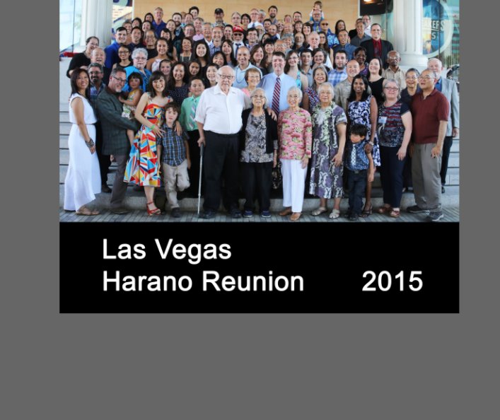 Ver Harano Reunion 2015 por Paul, Kim and Sarah Harano