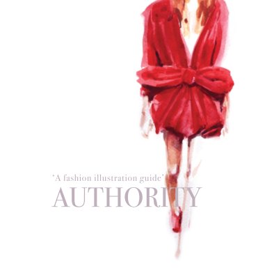 Authority: A fashion illustration guide book cover