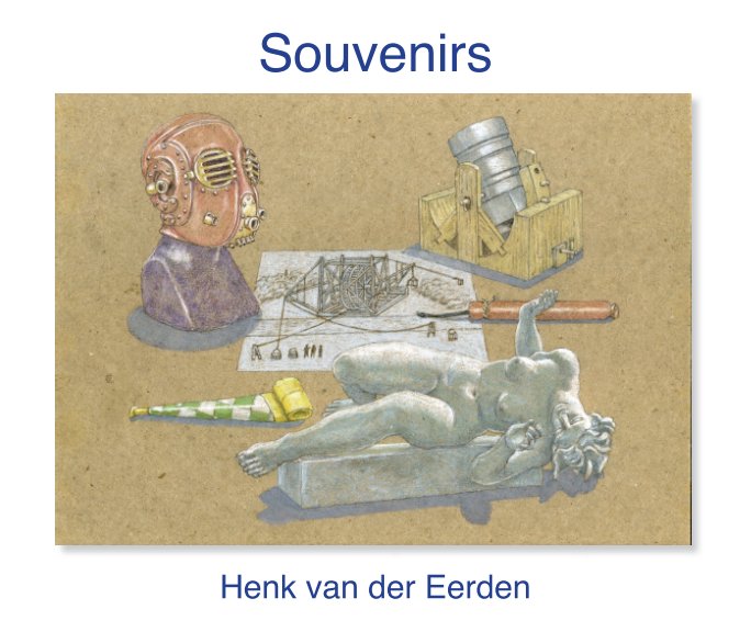 View Souvenirs by Henk van der Eerden