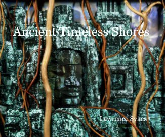 Ancient Timeless Shores book cover