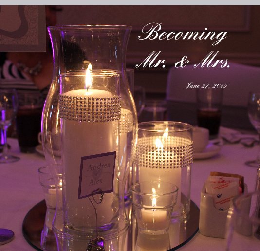 View Becoming Mr. & Mrs. by June 27, 2015