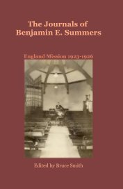 The Journals of Benjamin E. Summers England Mission 1923-1926 book cover