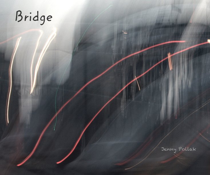 Ver Bridge por Jenny Pollak