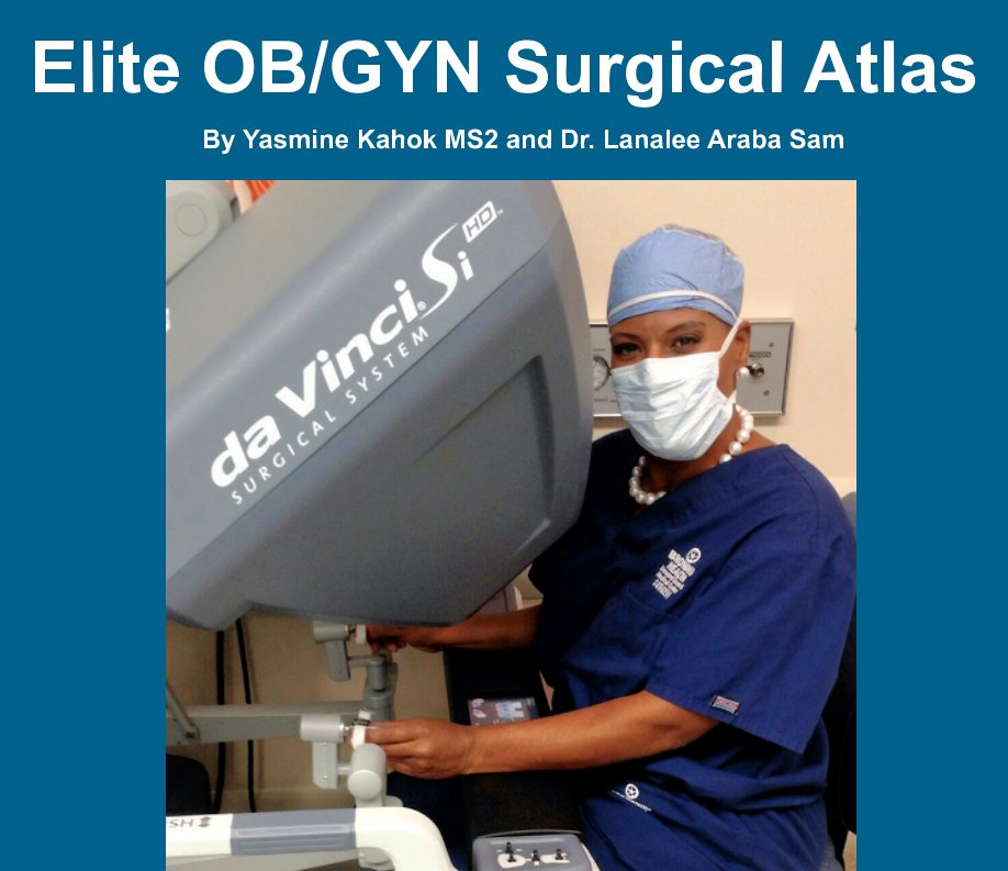 View Elite OB/GYN Surgical Atlas by Y. Kahok, Dr. L. Araba Sam
