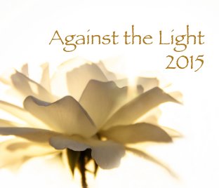 Against the Light 2015 book cover