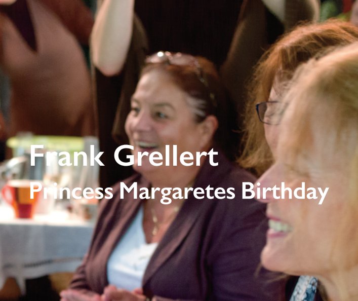 View Princess Margarete's Birthday by Frank Grellert