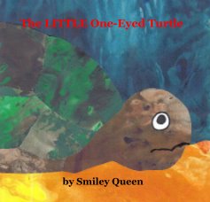 The LITTLE One-Eyed Turtle book cover