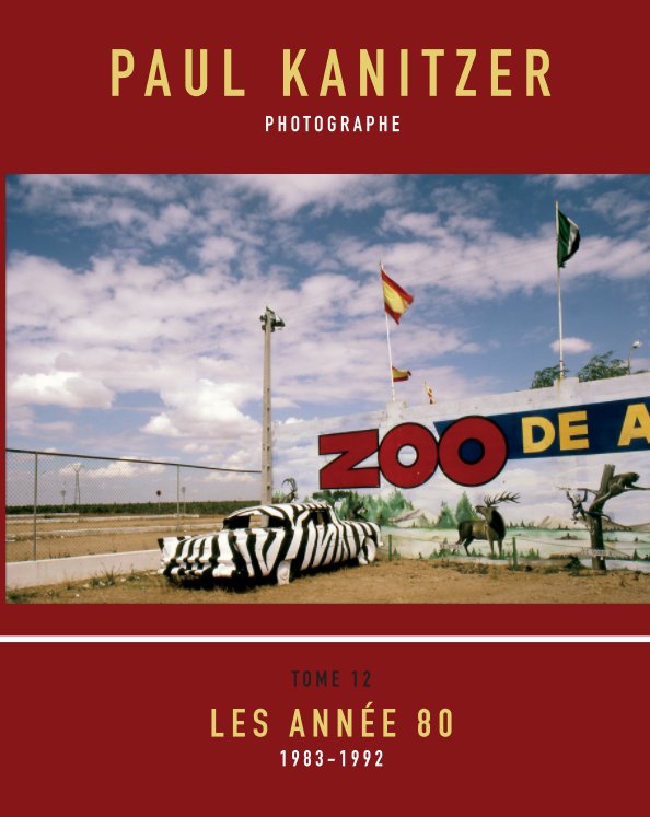 View T12 LES ANNEES 80.1 by Paul Kanitzer