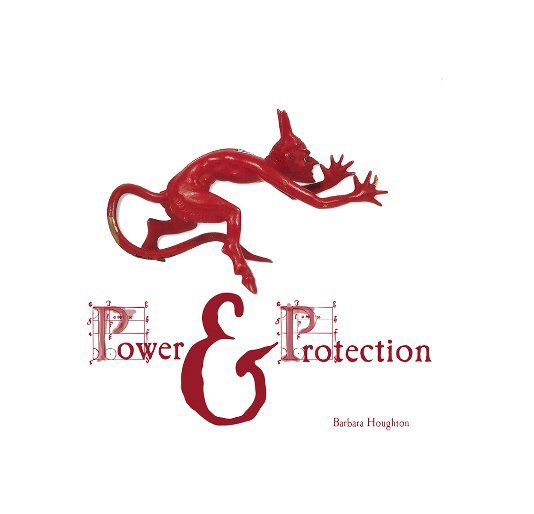 View Power & Protection by Barbara Houghton
