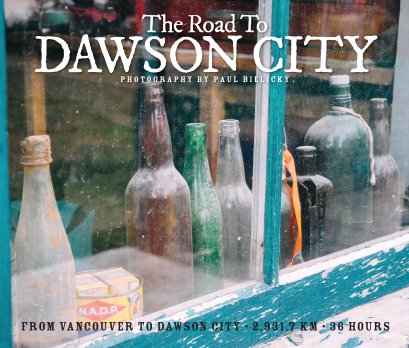 The Road To Dawson City book cover