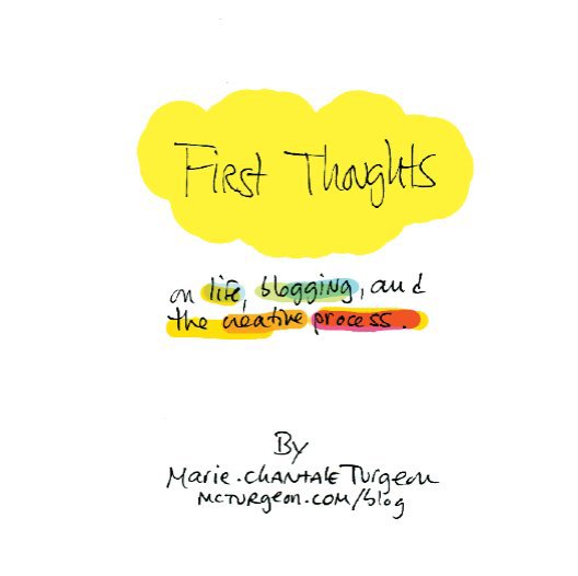 View First Thoughts by Marie-Chantale Turgeon
