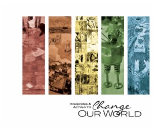 Imagining & Acting to Change Our World book cover