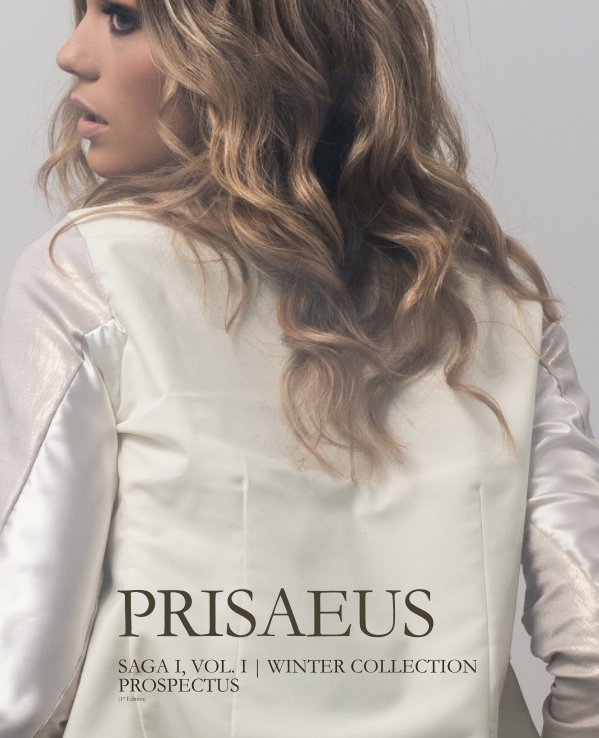 Ver PRISAEUS Winter Collection Prospectus 1st Edition por Priscilla Garza