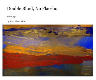 Double Blind, No Placebo book cover
