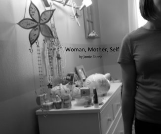 Woman, Mother, Self book cover