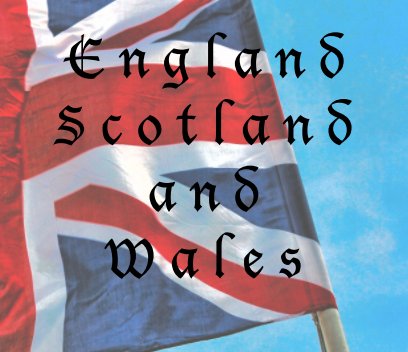 England, Scotland, and Wales book cover