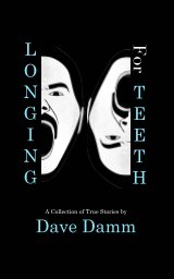 Longing For Teeth book cover