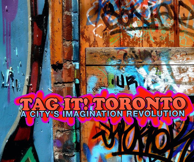View Tag It! Toronto by Tammy Stone