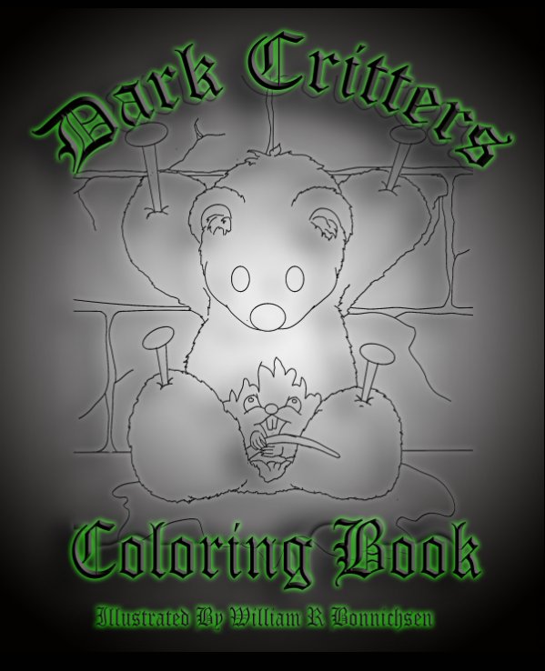 View Dark Critters Coloring Book by William R Bonnichsen
