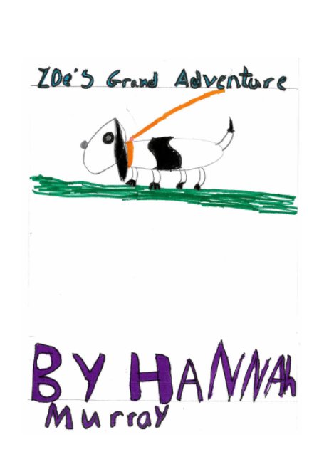 Ver Zoe's Grand Adventure por Hannah Murray