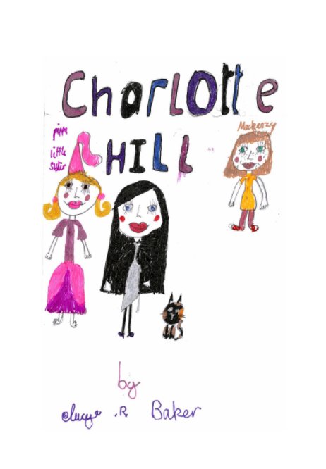 View Charlotte Hill by Lucy R. Baker