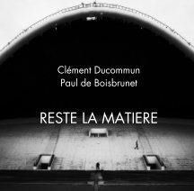 Reste la Matière book cover