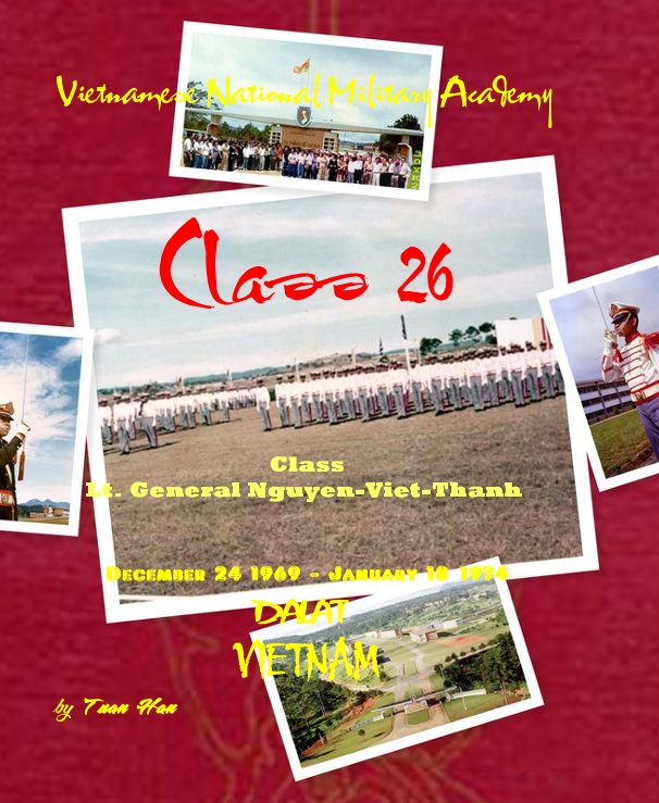 Ver Vietnamese National Military Academy Class 26 por Tuan Han