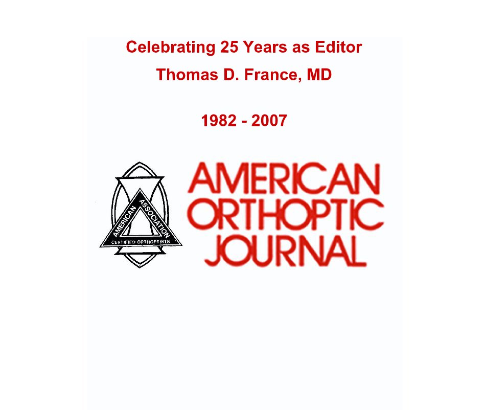 View Celebrating 25 Years as Editor
Thomas D. France, MD by 1982 - 2007