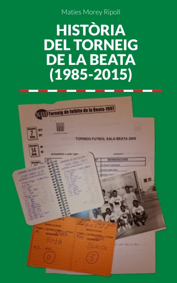View Història del torneig de la Beata by Maties Morey Ripoll