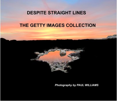 DESPITE STRAIGHT LINES - THE GETTY IMAGES COLLECTION book cover