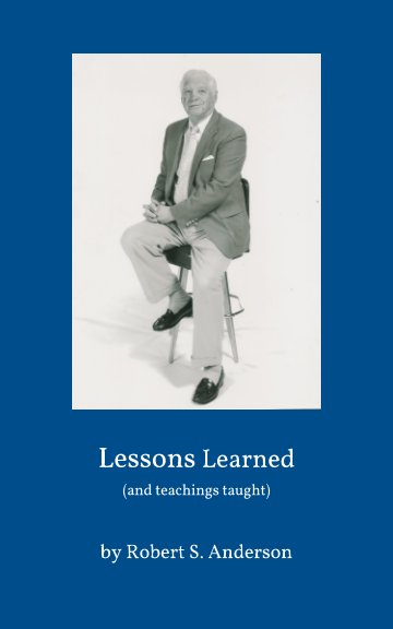 Bekijk Lessons Learned op Robert S. Anderson