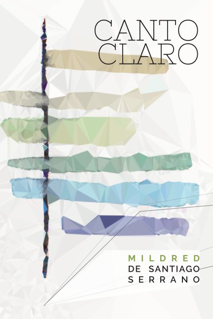 View Canto Claro by Mildred De Santiago Serrano