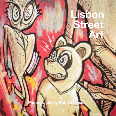 Lisbon Street Art book cover