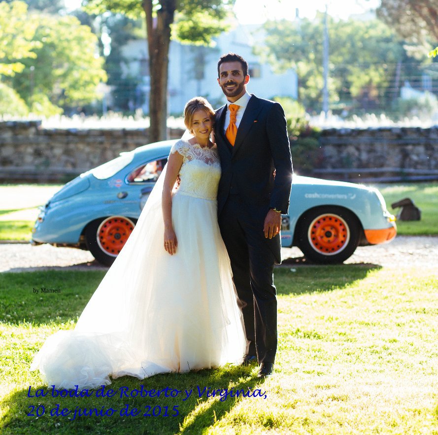 Visualizza La boda de Roberto y Virginia, 20 de junio de 2015 di Mamen