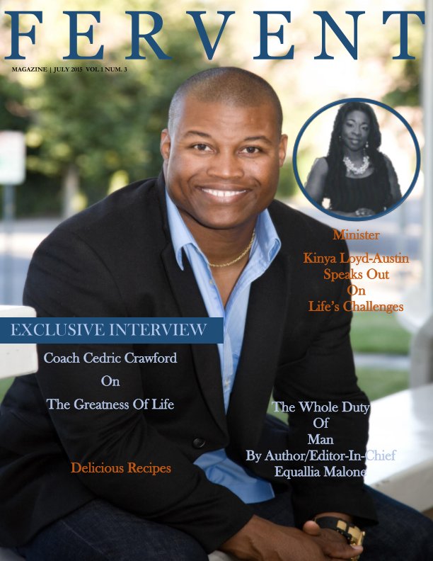 View Fervent Magazine July 2015 Edition by Equallia Malone