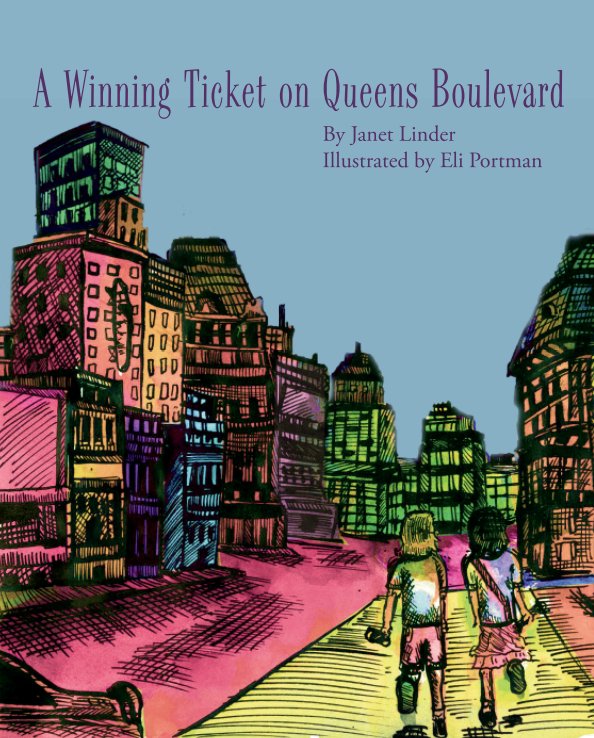 View A Winning Ticket on Queens Boulevard by Janet Linder