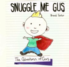 Snuggle Me Gus book cover