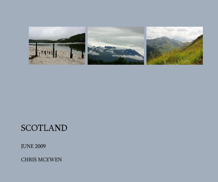 View SCOTLAND by CHRIS MCEWEN