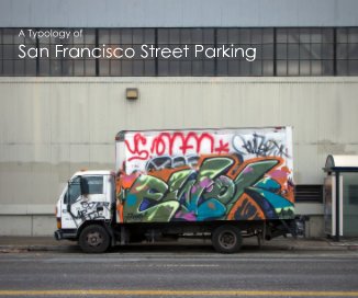 A Typology of San Francisco Street Parking book cover