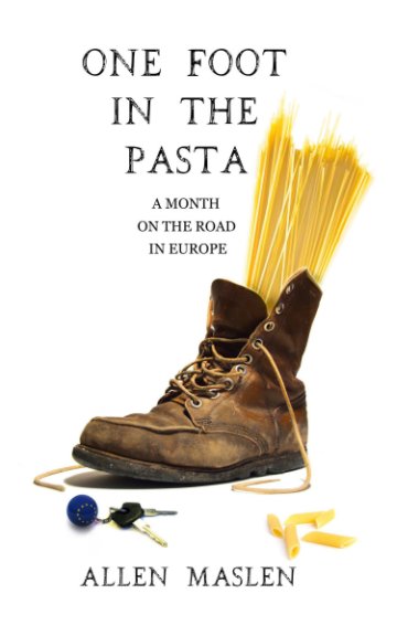 View One Foot in the Pasta by Allen Maslen