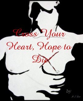 Cross Your Heart, Hope to Die book cover