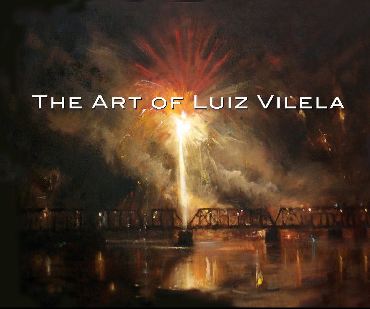 View The Art of Luiz Vilela by Luiz Vilela