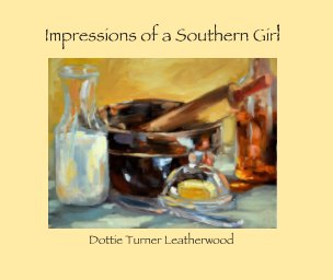 Impressions Of A Southern Girl book cover