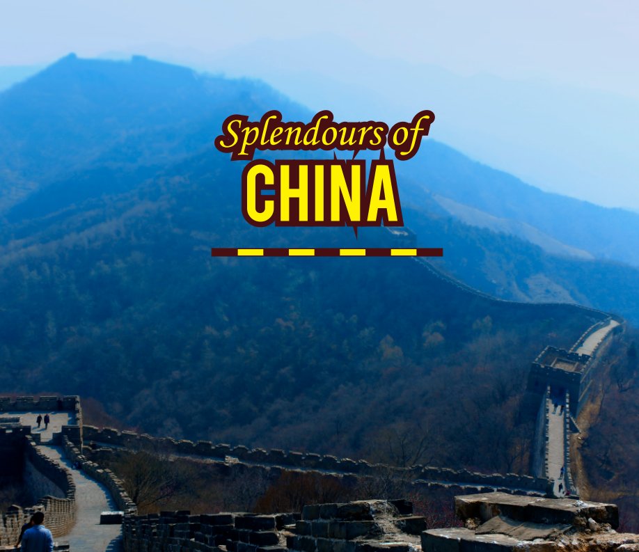 View Splendours of China by Ricky Thomas