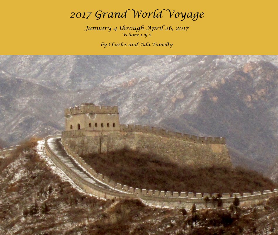 2017 Grand World Voyage nach Charles and Ada Tumelty anzeigen