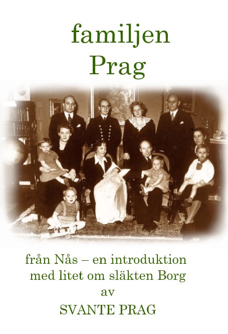Ver familjen Prag por SVANTE PRAG