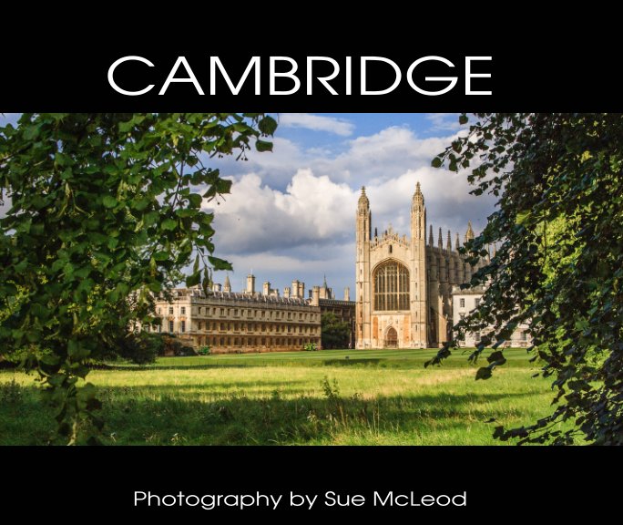 View Cambridge by Sue McLeod