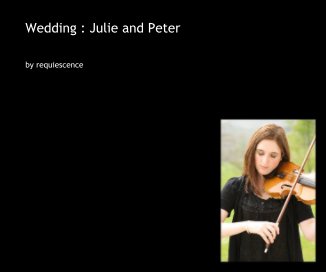 Wedding : Julie and Peter book cover