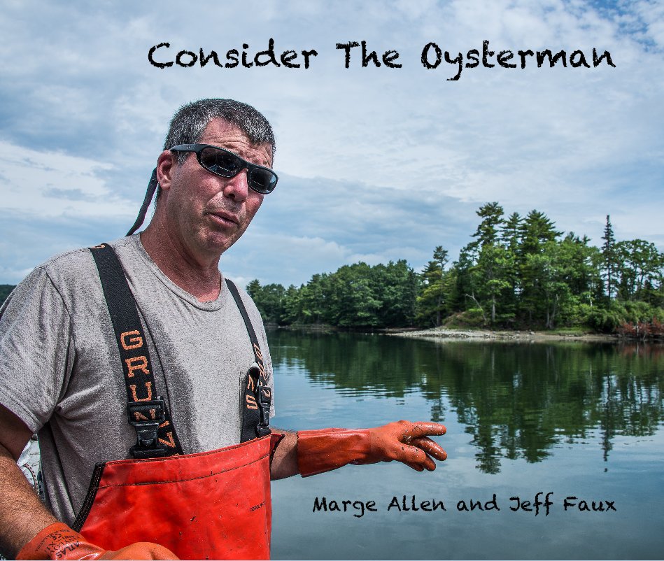 Visualizza Consider The Oysterman di Marge Allen and Jeff Faux